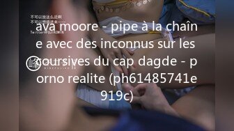 ava moore - pipe à la chaîne avec des inconnus sur les coursives du cap dagde - porno realite (ph61485741e919c)