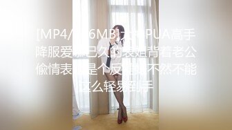 【新片速遞】大奶熟女阿姨 身材很丰腴 肥臀丰乳 稀毛鲍鱼粉嫩 被小伙无套输出 表情享受 [315MB/MP4/24:585]