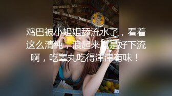 超美极品丰臀爆乳尤物极致嗦屌 打呼噜睡着了坚硬肉棒却被奸淫 女上扭动榨汁淫白爱液裹满鸡巴 滑腻抽动淫靡拉丝