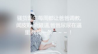 小胖哥找了个颜值不错的小姐姐,约到酒店就是一顿干