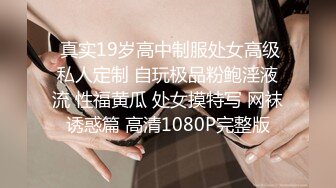 STP27198 极品尤物气质女神！振动棒爆菊操逼！抓着大屌深喉猛吸，拉着手后入爆插，主动骑乘位表情淫荡