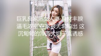 【新片速遞】 骚逼女友，浪荡销魂❤️表情淫荡迷人勾魂~叫声呻吟~啊啊啊~对着镜头叫爸爸❤️求我用力干爽爽她~不要不要的！[37M/MP4/01:03]