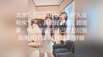 STP16549 家里约会所漂亮女技师上门服务干到妹子大叫老公受不了了