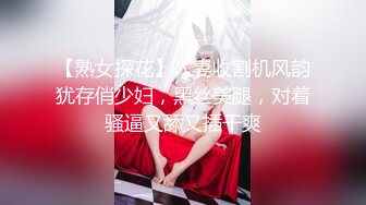 【新片速遞】&nbsp;&nbsp;❣️推荐❣️【乔妹妹】第五弹，白虎大长腿，抖奶裸舞，300分钟美乳扒穴自慰[3.7G/MP4/05:04:54]