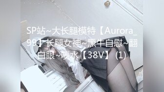 【淫乱影院探花】假期炮王再出山，挑选小少妇品牌，裸体横陈，阴部湿得一塌糊涂，爆操特写浪叫